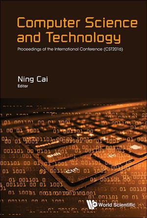 Cover of the book Computer Science and Technology by Denis R Hirschfeldt, Chitat Chong, Qi Feng;Theodore A Slaman;W Hugh Woodin;Yue Yang