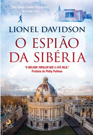 Cover of the book O Espião da Sibéria by Pedro Castro; Filipe Santos; Nuno Barradas