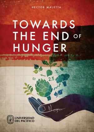 Book cover of Towards the end of hunger