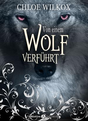 bigCover of the book Von einem Wolf verführt by 