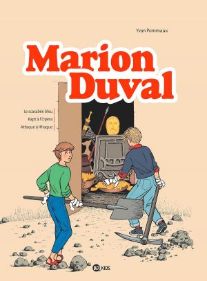 Cover of the book Marion Duval intégrale, Tome 01 by Yvan Pommaux, Pascale Bouchie, Philippe Poirier, Jeanne Pommaux