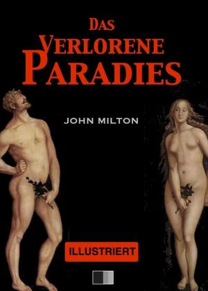 Cover of the book Das Verlorene Paradies (Illustriert) by Arturo Graf