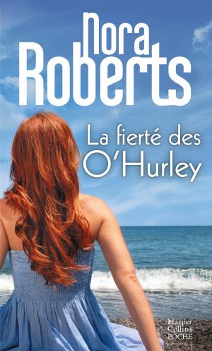 Cover of the book La fierté des O'Hurley by J. A. Menzies
