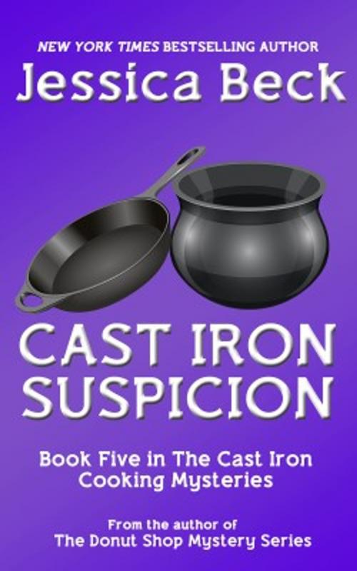 Cover of the book Cast Iron Suspicion by Jessica Beck, Cozy Publishing