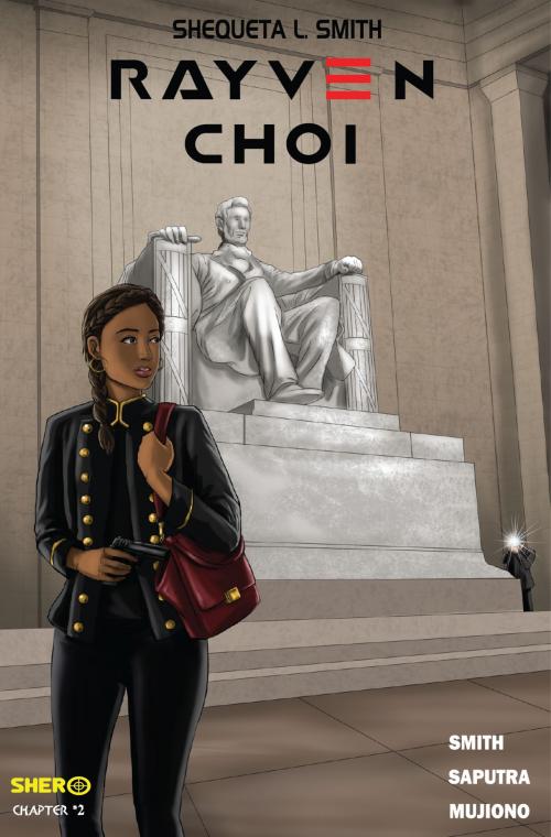 Cover of the book Rayven Choi: The Return by Shequeta Smith, Shero Comics
