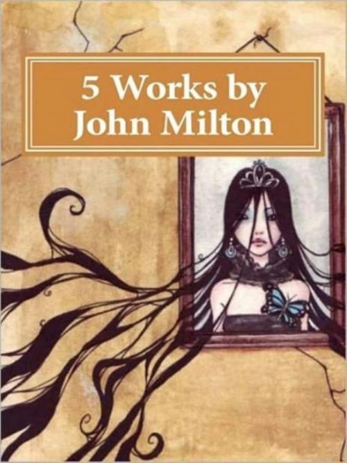 Cover of the book Five Works by Milton by John Milton, Difference Solutions