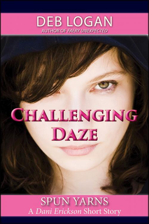 Cover of the book Challenging Daze by Deb Logan, WDM Publishing