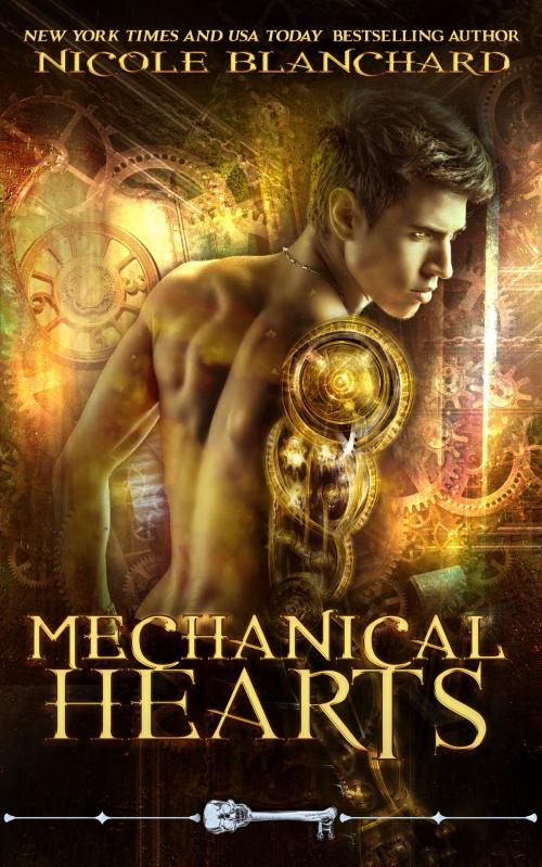 Cover of the book Mechanical Hearts by Nicole Blanchard, Bolero Books LLC