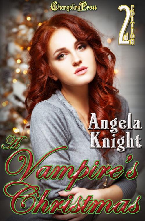 Cover of the book 2nd Edition: A Vampire's Christmas by Angela Knight, Changeling Press LLC