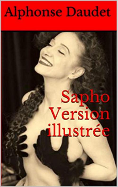 Cover of the book Sapho by Alphonse Daudet, YZ Edition