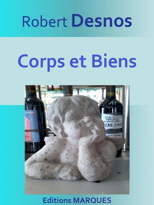 Cover of the book Corps et Biens by Robert Desnos, Editions MARQUES