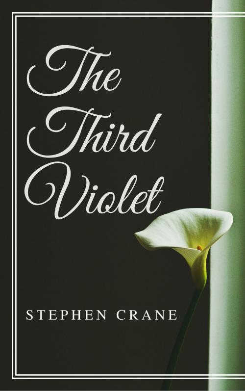 Cover of the book The Third Violet (Annotated) by Stephen Crane, Consumer Oriented Ebooks Publisher