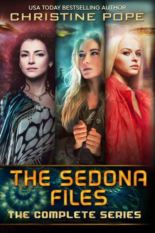 Cover of the book The Sedona Files by Christine Pope, Dark Valentine Press