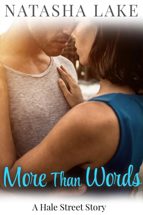 Cover of the book More Than Words by Natasha Lake, Natasha Lake