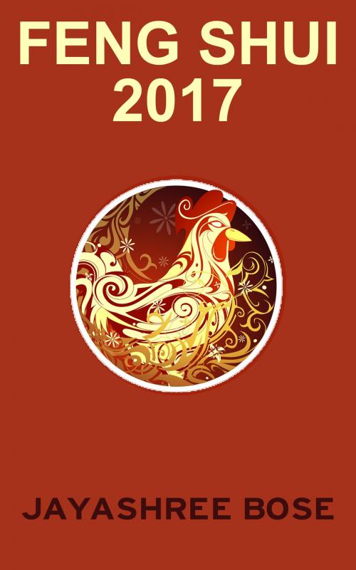 Cover of the book Feng shui 2017 by Jayashree Bose, Jayavis books
