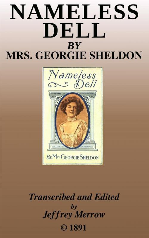 Cover of the book Nameless Dell by Georgie Sheldon, Tadalique and Company