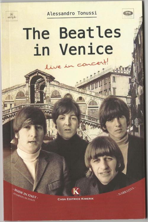 Cover of the book The Beatles in Venice by Alessandro tonussi, kimerik