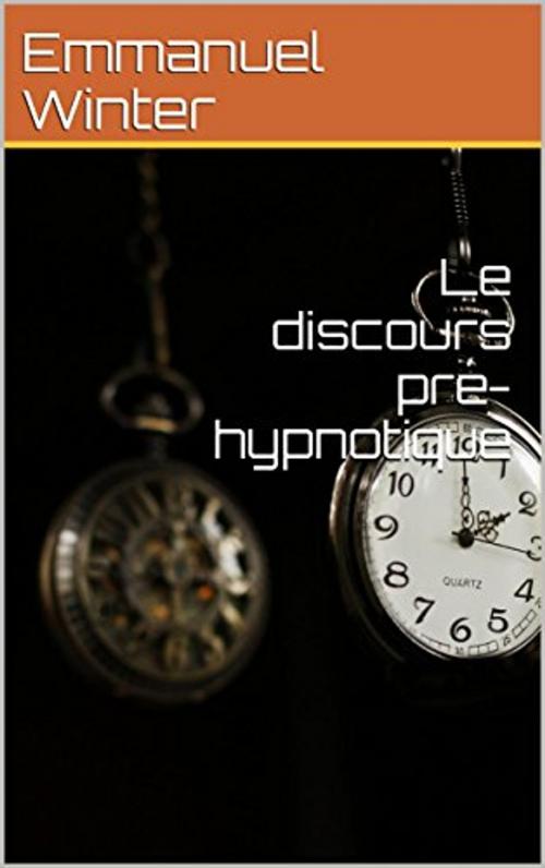 Cover of the book Pretalk - Le discours pré-hypnotique by Emmanuel Winter, Editions du Héron