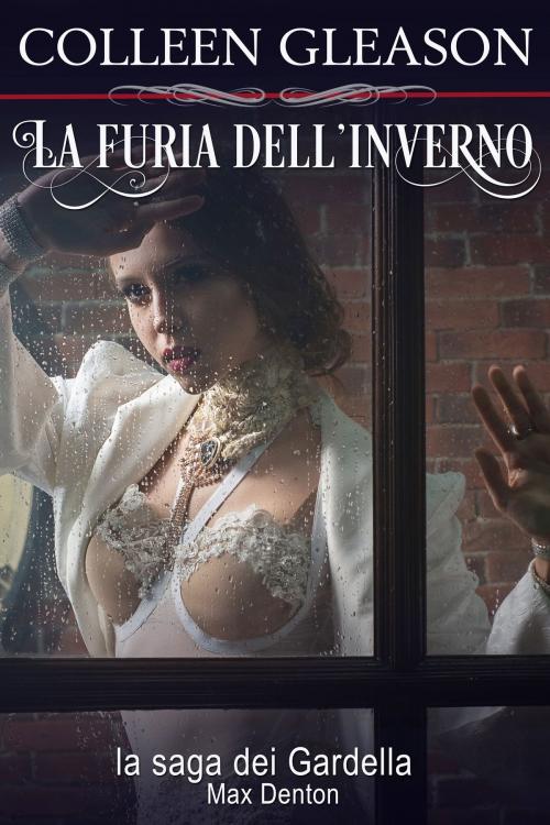 Cover of the book La furia dell'inverno by Colleen Gleason, Avid Press