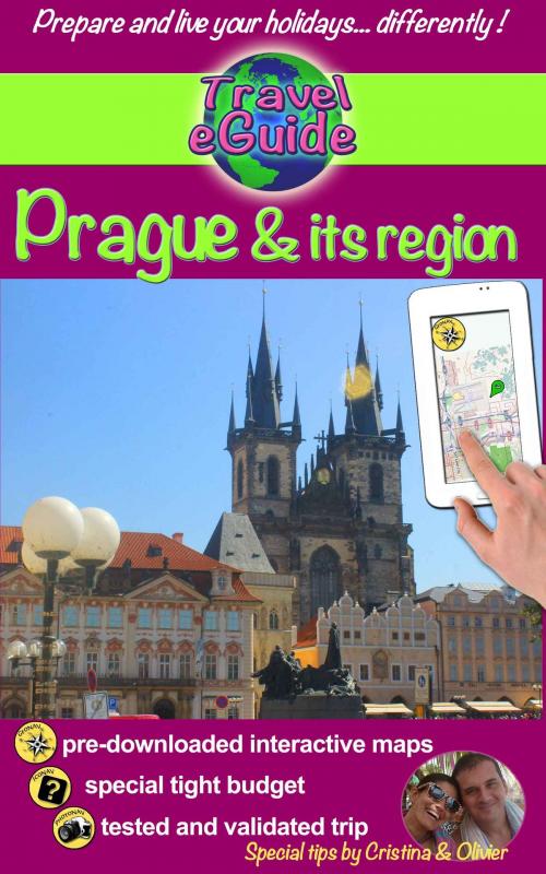 Cover of the book Travel eGuide: Prague & its region by Cristina Rebiere, Olivier Rebiere, Olivier Rebiere