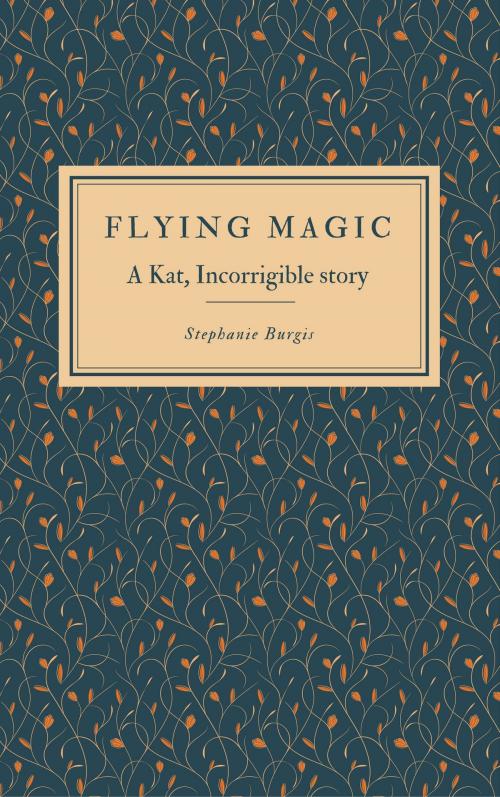 Cover of the book Flying Magic by Stephanie Burgis, Five Fathoms Press