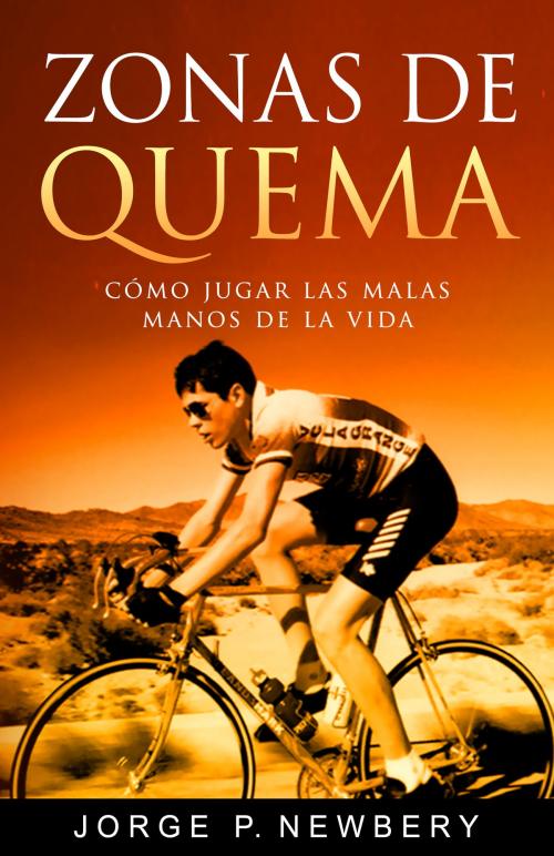 Cover of the book Zonas de Quema by Jorge P. Newbery, Community Books