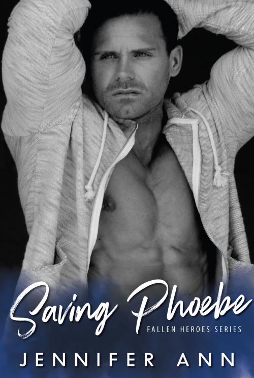 Cover of the book Saving Phoebe by Jennifer Ann, Jennifer Naumann