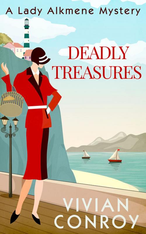 Cover of the book Deadly Treasures (A Lady Alkmene Cosy Mystery, Book 3) by Vivian Conroy, HarperCollins Publishers