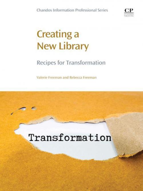 Cover of the book Creating a New Library by Valerie Freeman, Rebecca Freeman, Elsevier Science