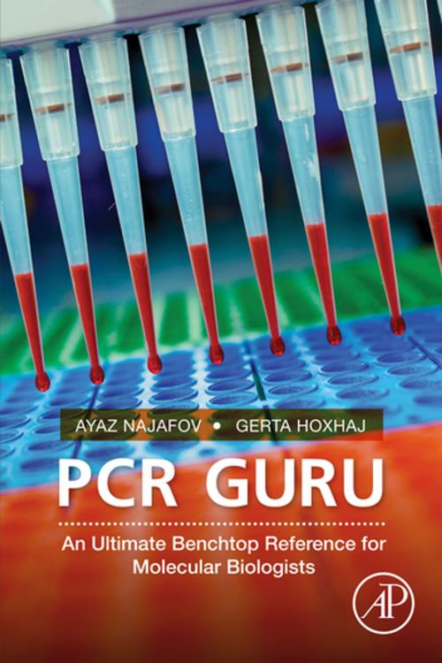 Cover of the book PCR Guru by Ayaz Najafov, Gerta Hoxhaj, Elsevier Science