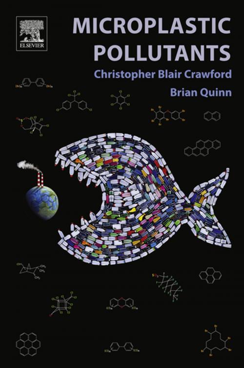 Cover of the book Microplastic Pollutants by Christopher Blair Crawford, Brian Quinn, Elsevier Science