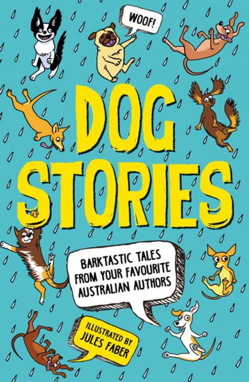 Cover of the book Dog Stories by Various Authors, Penguin Random House Australia
