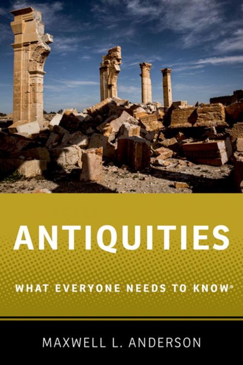 Cover of the book Antiquities by Maxwell L. Anderson, Oxford University Press