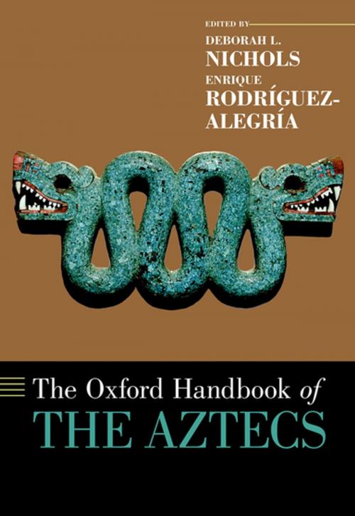 Cover of the book The Oxford Handbook of the Aztecs by , Oxford University Press