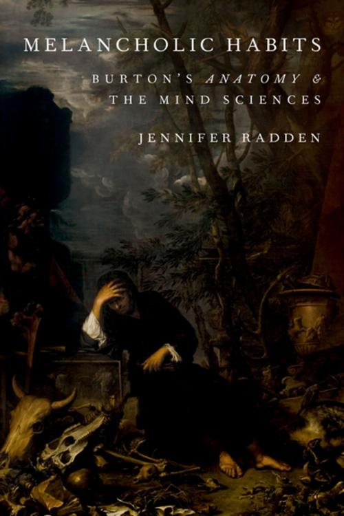 Cover of the book Melancholic Habits by Jennifer Radden, Oxford University Press