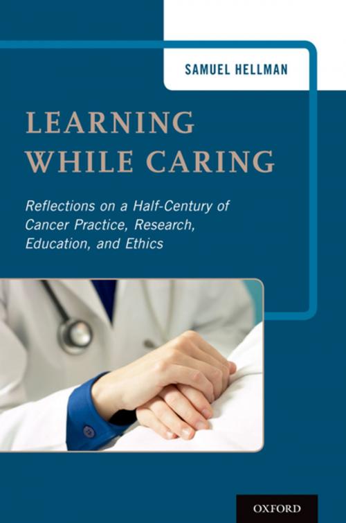 Cover of the book Learning While Caring by Samuel Hellman, Oxford University Press