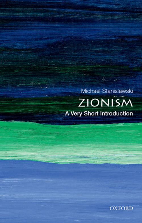 Cover of the book Zionism: A Very Short Introduction by Michael Stanislawski, Oxford University Press