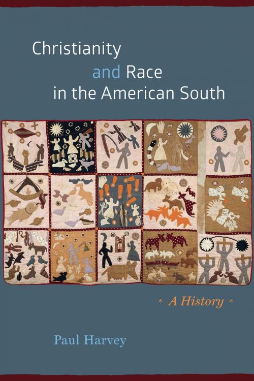 Cover of the book Christianity and Race in the American South by Paul Harvey, University of Chicago Press