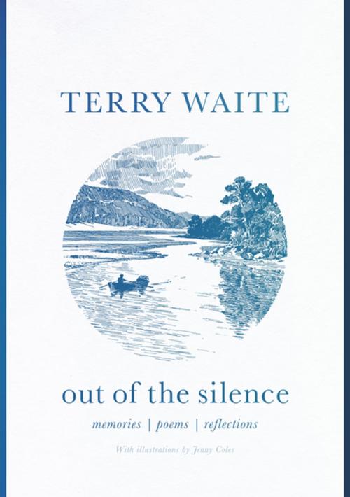 Cover of the book Out of the Silence by Terry Waite, SPCK