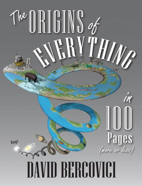 Cover of the book The Origins of Everything in 100 Pages (More or Less) by David Bercovici, Yale University Press