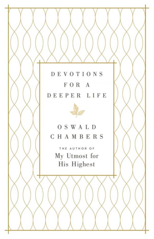 Cover of the book Devotions for a Deeper Life by Oswald Chambers, Zondervan