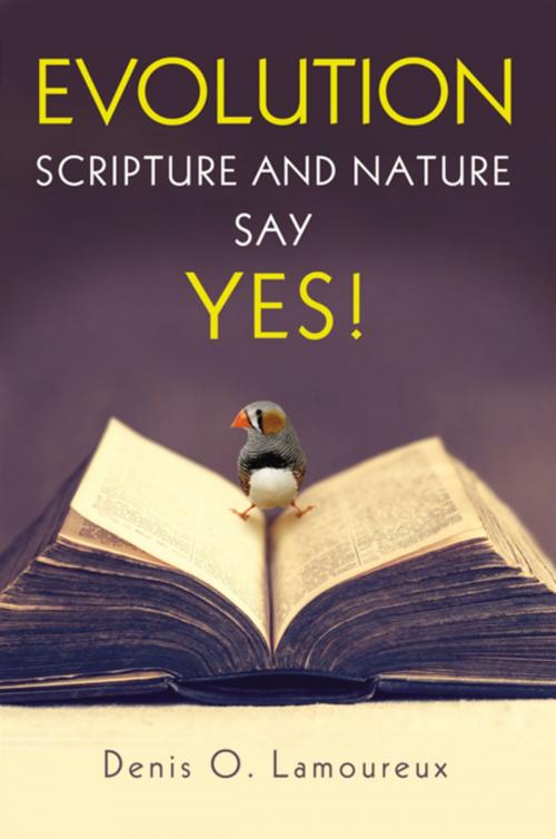 Cover of the book Evolution: Scripture and Nature Say Yes by Denis Lamoureux, Zondervan
