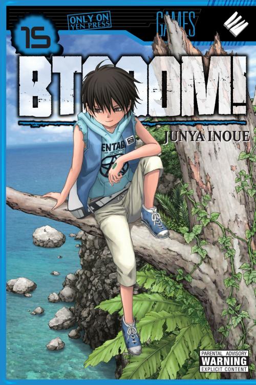 Cover of the book BTOOOM!, Vol. 15 by Junya Inoue, Yen Press