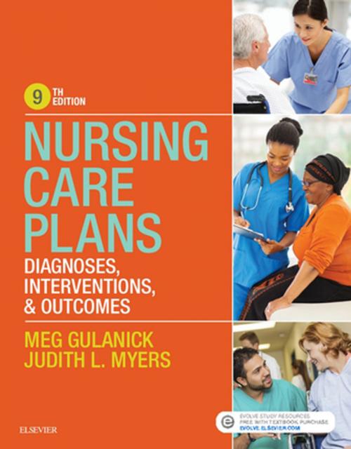 Cover of the book Nursing Care Plans - E-Book by Meg Gulanick, PhD, APRN, FAAN, Judith L. Myers, RN, MSN, Elsevier Health Sciences