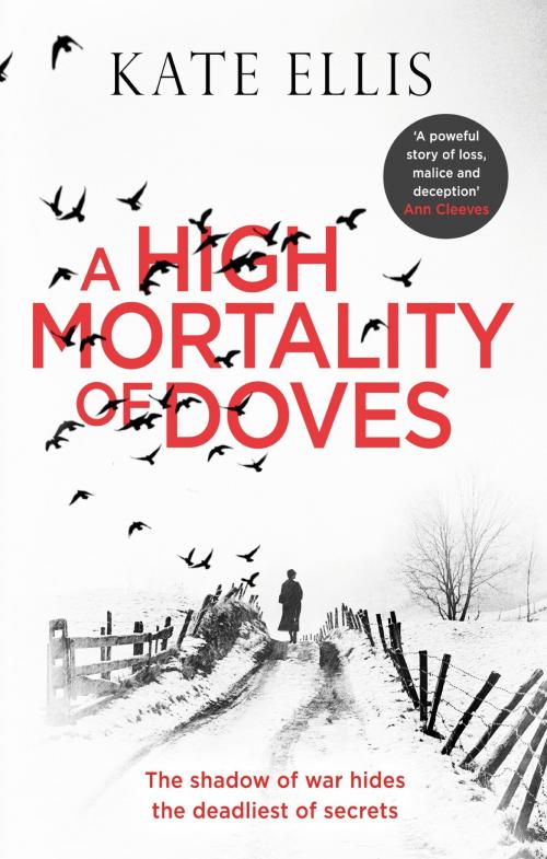 Cover of the book A High Mortality of Doves by Kate Ellis, Little, Brown Book Group