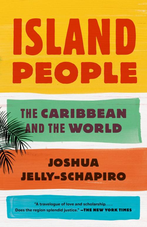 Cover of the book Island People by Joshua Jelly-Schapiro, Knopf Doubleday Publishing Group