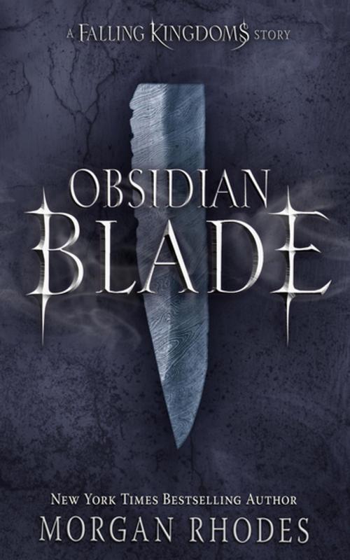 Cover of the book Obsidian Blade by Morgan Rhodes, Penguin Young Readers Group