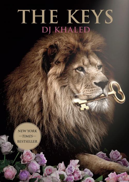Cover of the book The Keys by DJ Khaled, Crown/Archetype