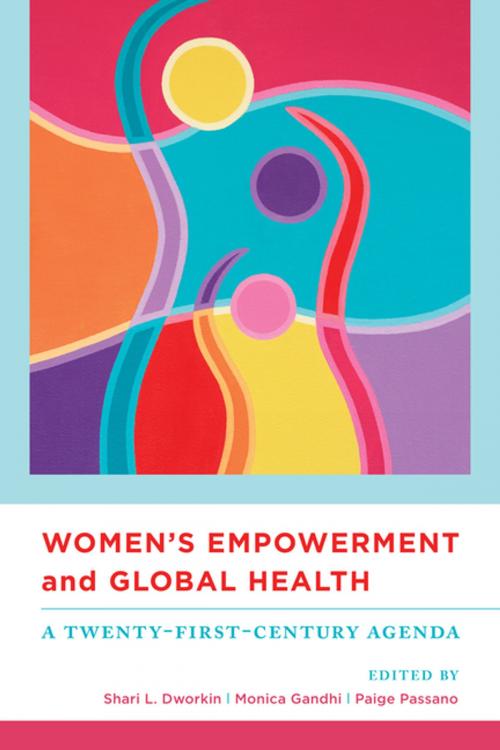 Cover of the book Women's Empowerment and Global Health by , University of California Press