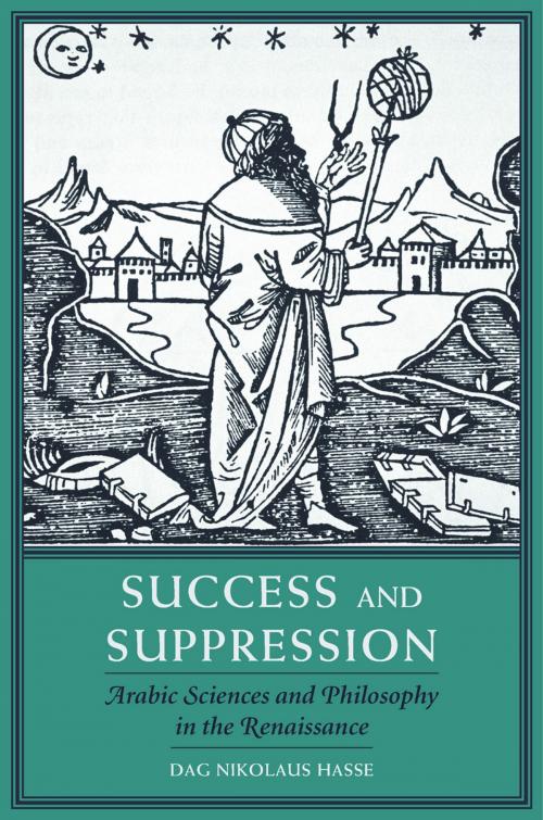 Cover of the book Success and Suppression by Dag Nikolaus Hasse, Harvard University Press